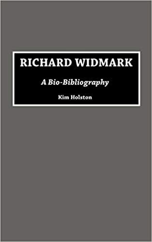 Richard Widmark: A Bio-bibliography (Bio-Bibliographies in the Performing Arts)