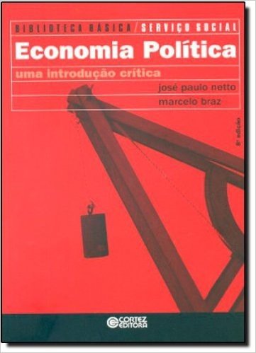 Economia Política. Uma Introdução Crítica