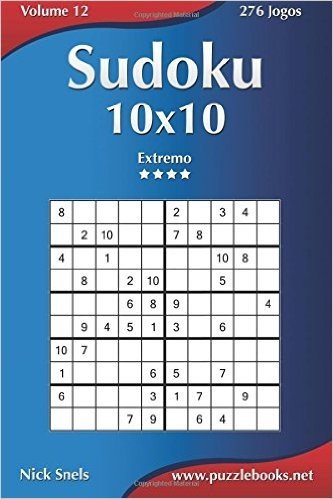 Sudoku 10x10 - Extremo - Volume 12 - 276 Jogos
