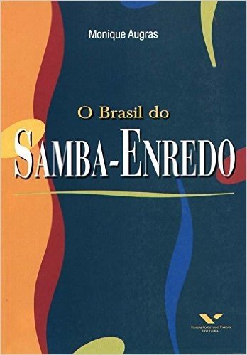 O Brasil do Samba-Enredo