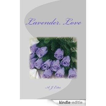 Lavender Love (English Edition) [Kindle-editie]