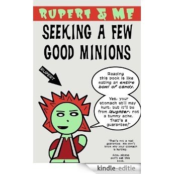 Rupert & Me: Seeking a Few Good Minions (English Edition) [Kindle-editie] beoordelingen