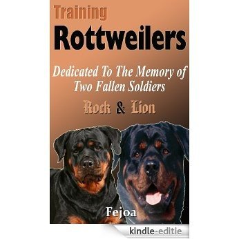 Training Rottweiler Puppies (English Edition) [Kindle-editie]