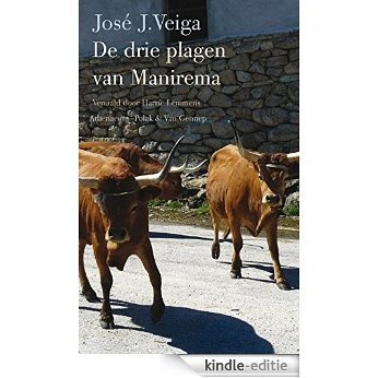 De drie plagen van Manirema [Kindle-editie]