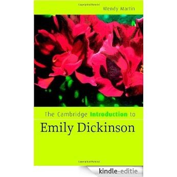 The Cambridge Introduction to Emily Dickinson (Cambridge Introductions to Literature) [Kindle-editie]