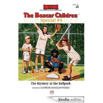 The Mystery at the Ballpark (The Boxcar Children Special series) [Kindle-editie]