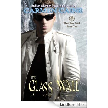 The Glass Wall (English Edition) [Kindle-editie]
