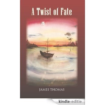 A Twist of Fate (English Edition) [Kindle-editie] beoordelingen