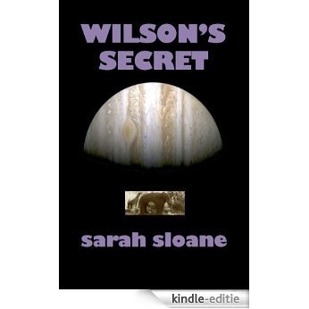 Wilson's Secret (The Marble Game Books Book 1) (English Edition) [Kindle-editie]