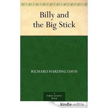 Billy and the Big Stick (English Edition) [Kindle-editie]
