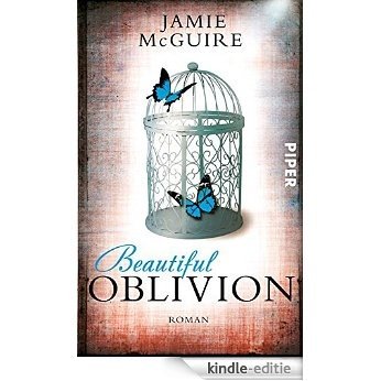 Beautiful Oblivion: Roman (Maddox-Brüder) [Kindle-editie]