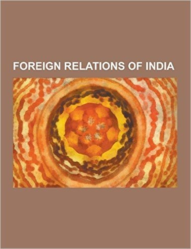Foreign Relations of India: Comprehensive Nuclear-Test-Ban Treaty, Reactions to the 2008 Mumbai Attacks, Bric, Reform of the United Nations Securi baixar