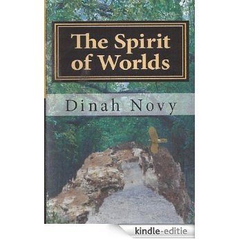 The Spirit of Worlds (The Thordon Series Book 8) (English Edition) [Kindle-editie]