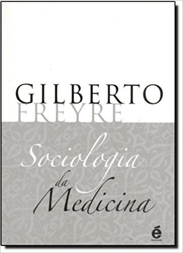 Sociologia da Medicina