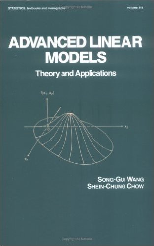 Advanced Linear Models: Theory and Applications