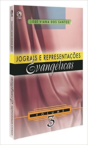 Jograis e Representações Evangélicas - Volume 03