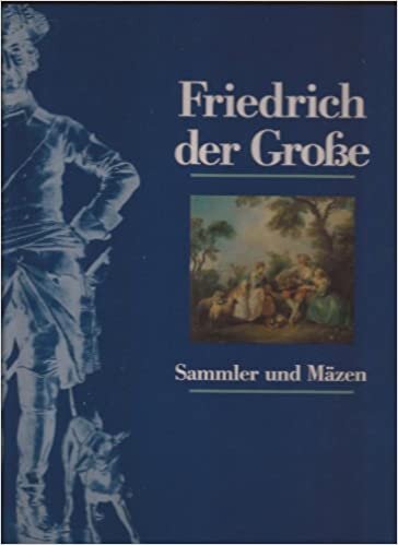 indir Friedrich Der Grosse: Sammler Und Maezen