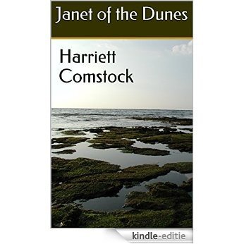 Janet of the Dunes (English Edition) [Kindle-editie]