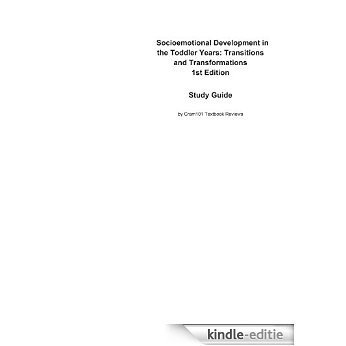 e-Study Guide for Socioemotional Development in the Toddler Years: Transitions and Transformations, textbook by Celia A. Brownell (Editor): Psychology, Human development [Kindle-editie]