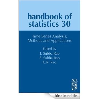 Handbook of Statistics: Time Series Analysis: Methods and Applications [Kindle-editie]
