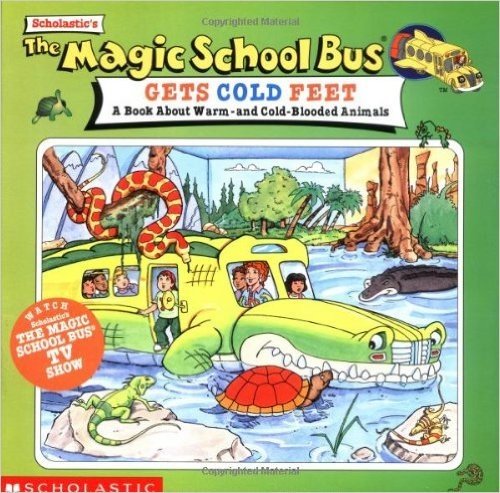The Magic School Bus Gets Cold Feet: A Book about Hot-And Cold-Blooded... baixar