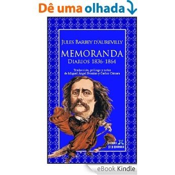 Memoranda. Diarios 1836-1864 (Spanish Edition) [eBook Kindle]
