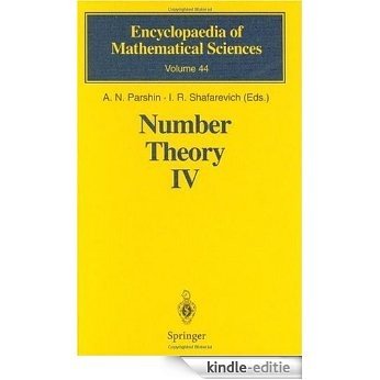 Number Theory IV: Transcendental Numbers: Pt.4 (Encyclopaedia of Mathematical Sciences) [Kindle-editie]