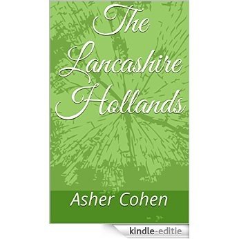 The Lancashire Hollands (English Edition) [Kindle-editie]