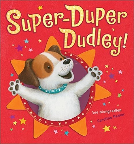 Super-Duper Dudley!