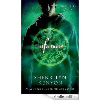Infamous: Chronicles of Nick (Chronicles of Nick Book 3) [Kindle-editie]