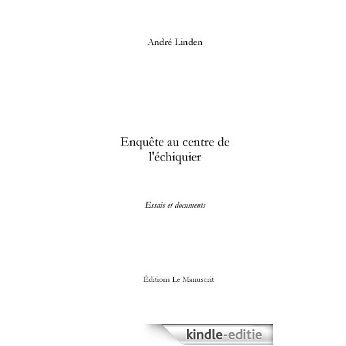 Enquête au centre de l'échiquier (Société / Actualité) [Kindle-editie] beoordelingen