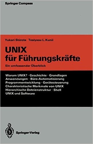 Unix Fur Fuhrungskrafte: Ein Umfassender Uberblick