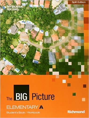 The Big Picture. Elementary A