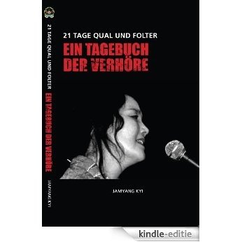 EIN TAGEBUCH DER VERHÖRE (German Edition) [Kindle-editie]
