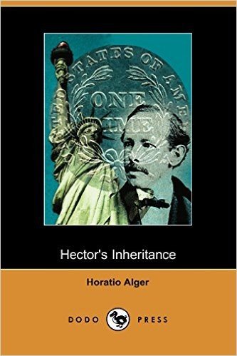 Hector's Inheritance, Or, the Boys of Smith Institute (Dodo Press) baixar