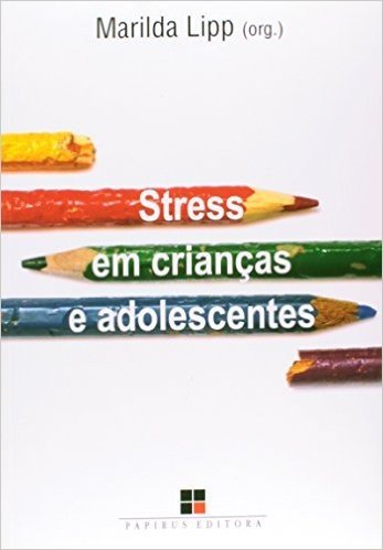 Stress em Crianças e Adolescentes