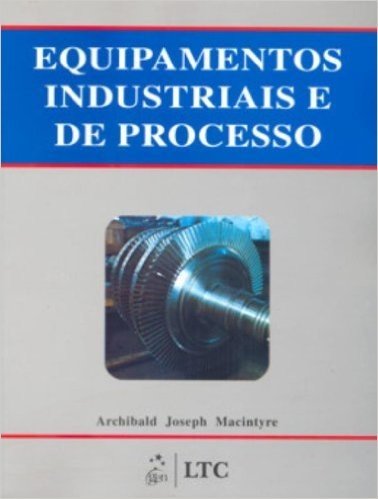 Equipamentos Industriais e de Processos