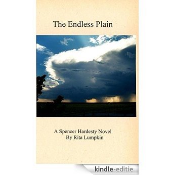 The Endless Plain (Spencer Hardesty Novels Book 11) (English Edition) [Kindle-editie]