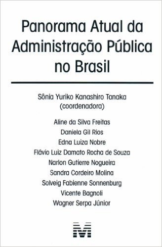 Panorama Atual da Administração Pública no Brasil