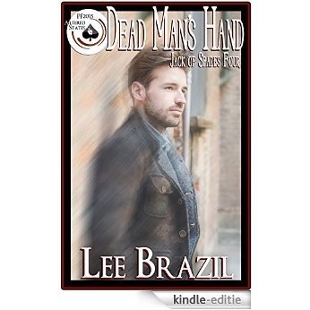 Dead Man's Hand: Jack of Spades #4 (Pulp Friction 2015:Altered States Book 13) (English Edition) [Kindle-editie]