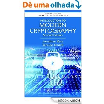 Introduction to Modern Cryptography, Second Edition (Chapman & Hall/CRC Cryptography and Network Security Series) [Réplica Impressa] [eBook Kindle] baixar