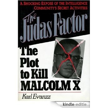 The Judas Factor: The Plot to Kill Malcolm X (English Edition) [Kindle-editie]