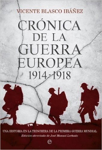 Crónica de la guerra europea 1914-1918 (Historia)