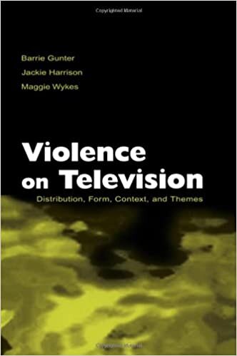 Violence on Television: Distribution, Form, Context, and Themes (Lea's Communication Series)