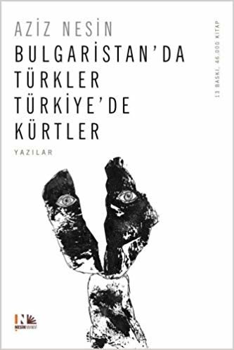 indir Bulgaristan&#39;da Türkler Türkiye&#39;de Kürtler
