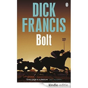 Bolt (Francis Thriller) [Kindle-editie]