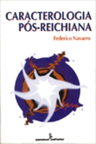 Caracterologia Pós-Reichiana