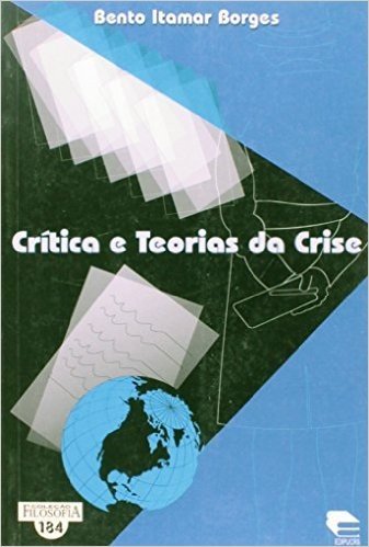 Crítica e Teorias da Crise