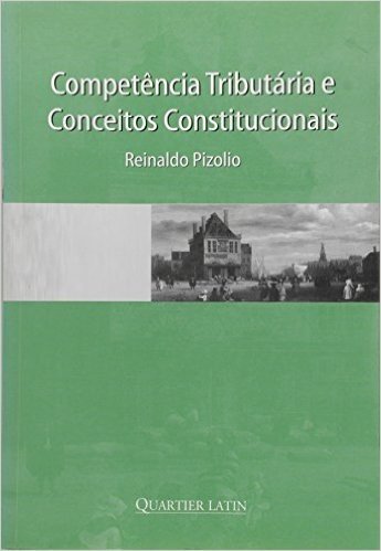 Competência Tributária e Conceitos Constitucionais
