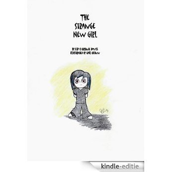 The Strange New Girl (English Edition) [Kindle-editie]